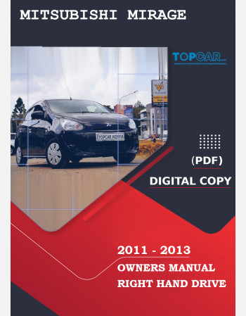 2011 - 2013 mitsubishi mirage owners manual rhd and lhd